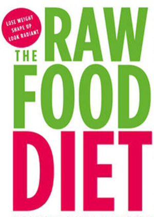 احدث انواع الريجيم ، ريجيم الطعام النيئ ! صورة: احدث انواع الريجيم ، ريجيم الطعام النيئ !